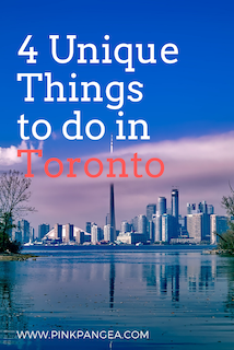 4 Unique Things to Do in Toronto