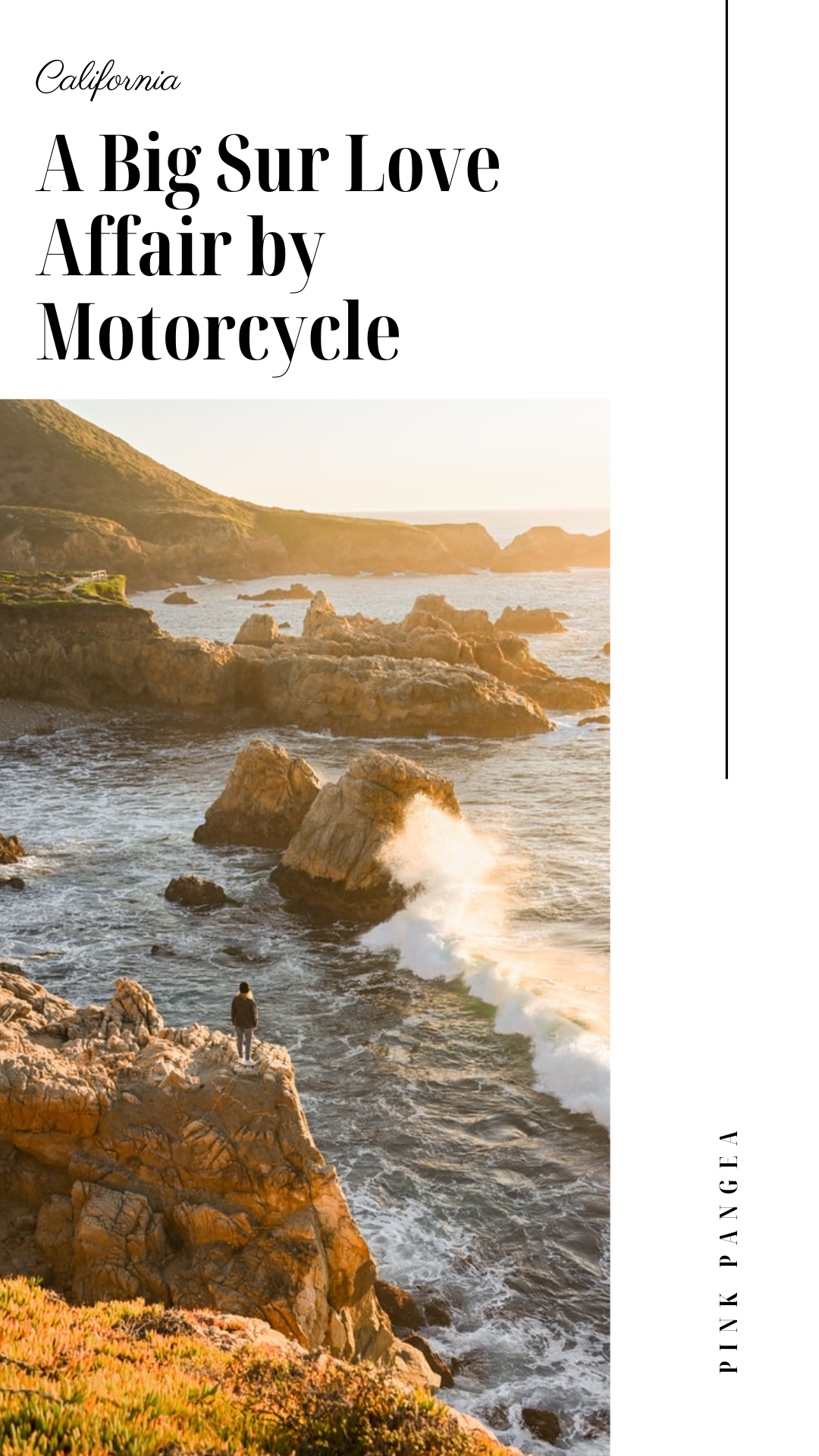 A Big Sur Love Affair by Motorcycle